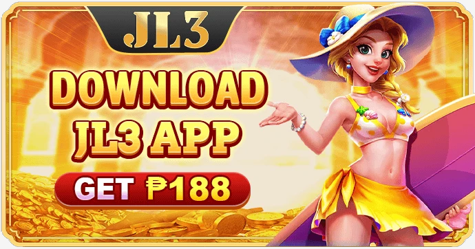JL3 APP download bonus ₱188