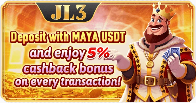 JL3 Maya and USDT deposit cashback up to 5%